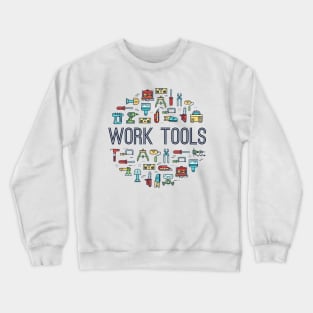 Work Tools Concept Crewneck Sweatshirt